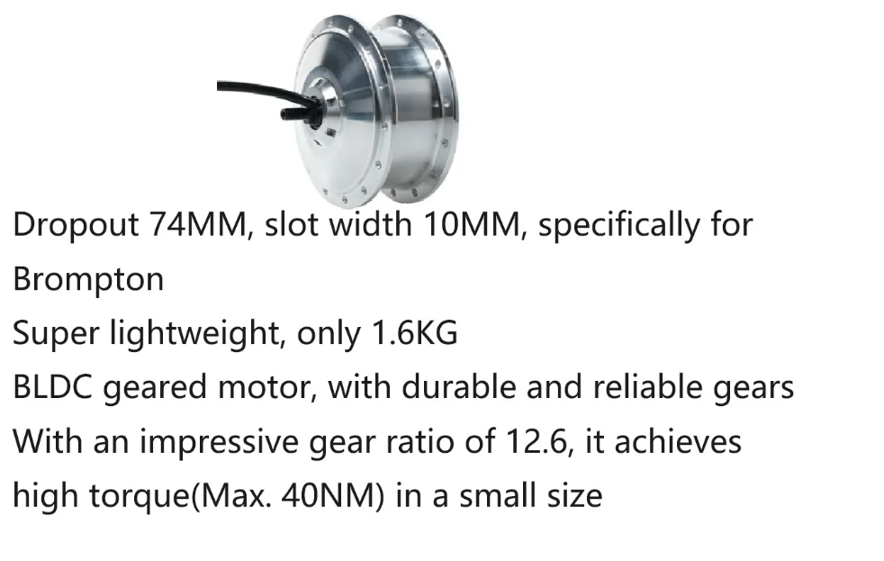 fit for brompton folding ebike, gvk 36v 250w front geared hub motor, 74mm dropout, matches 16" 349 28h wheel rim. fit for brompton folding ebike, gvk 36v 250w front geared hub motor, 74mm dropout, matches 16" 349 28h wheel rim.